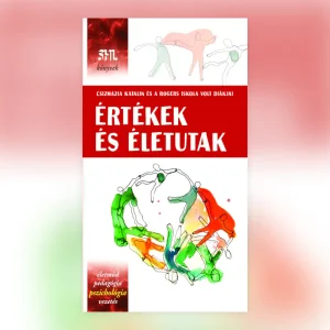 Értékek és életutak